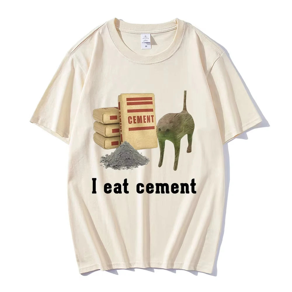 I Eat Cement Cat Funny Meme T Shirts
