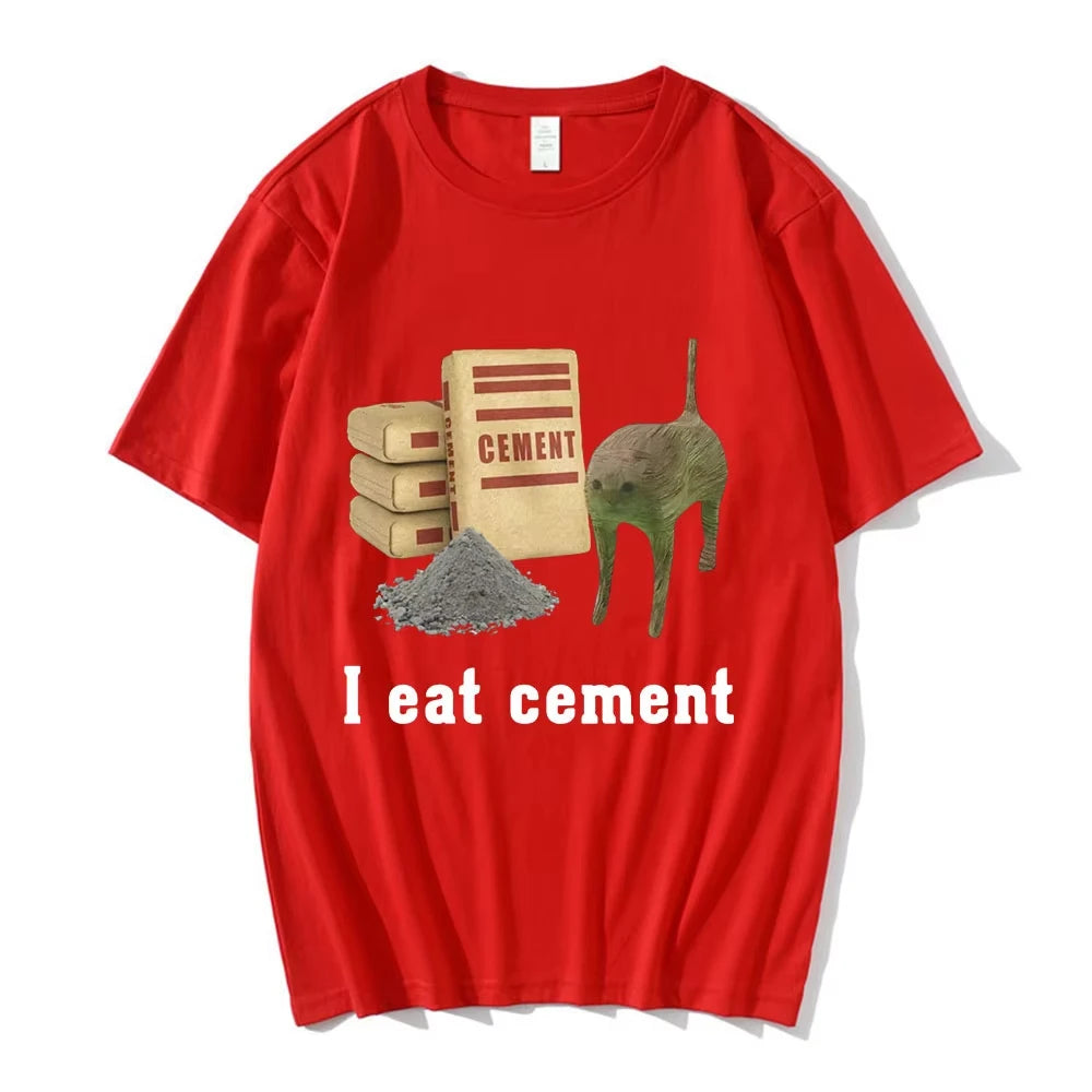 I Eat Cement Cat Funny Meme T Shirts